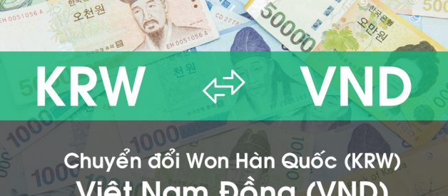 Chuyển đổi Won Hàn Quốc